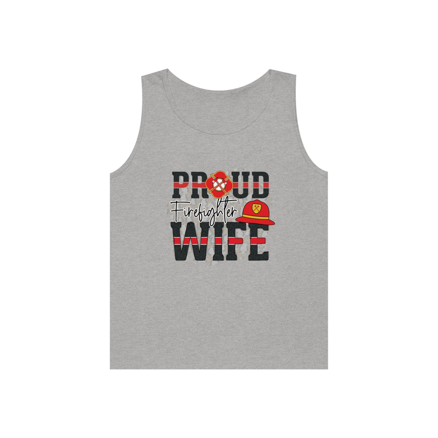 Proud Firefighter Wife TANK