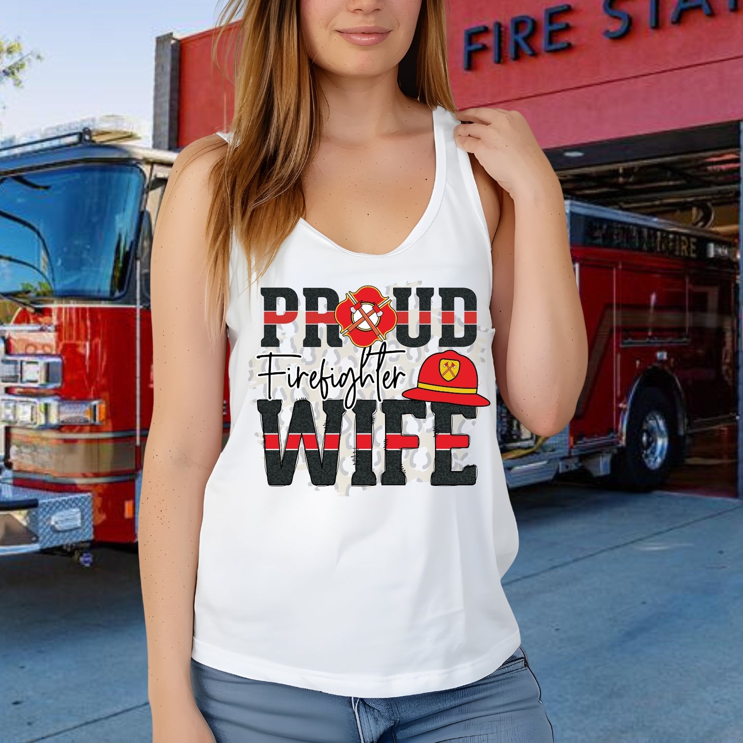 Proud Firefighter Wife TANK