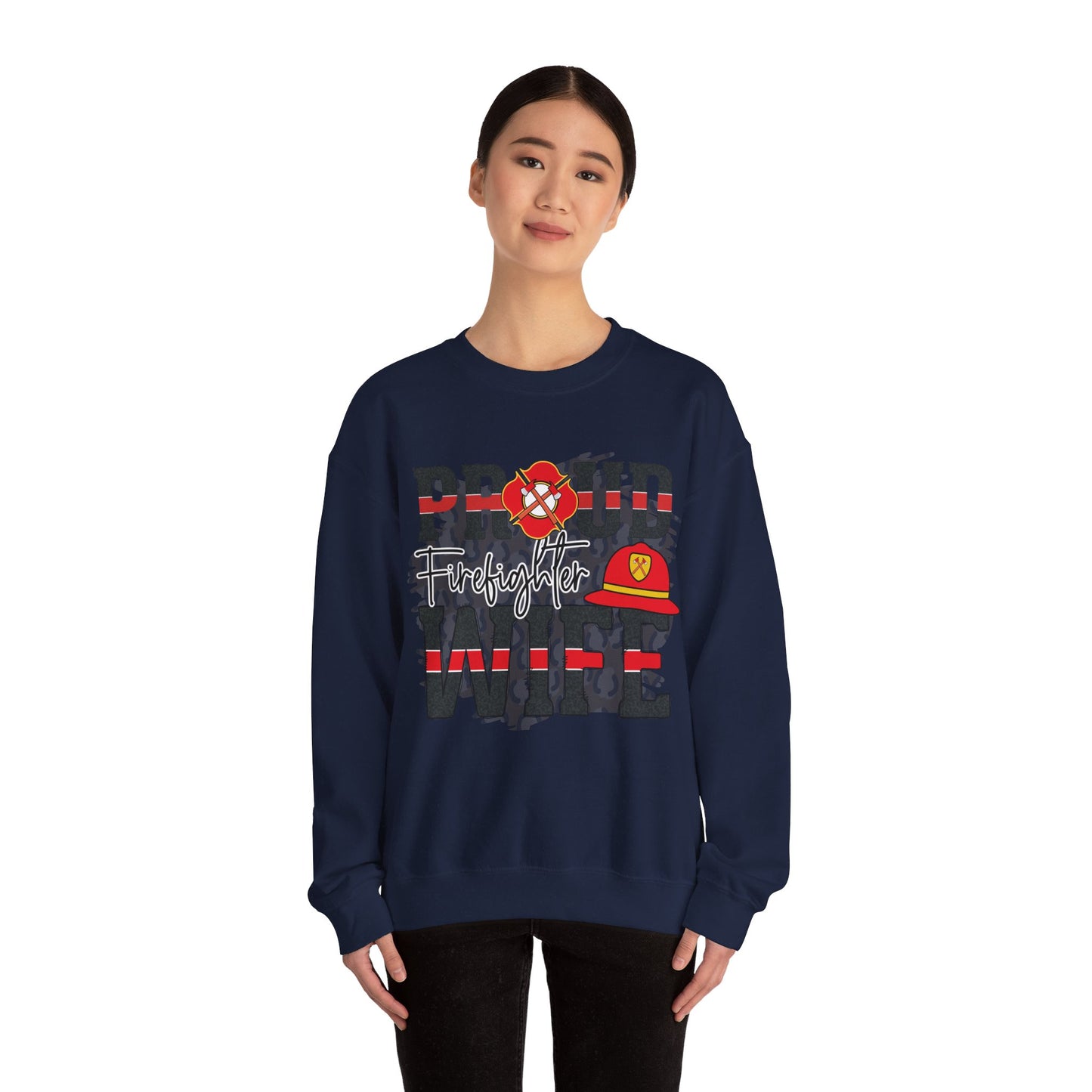 Proud Firefighter Wife SWEATSHIRT
