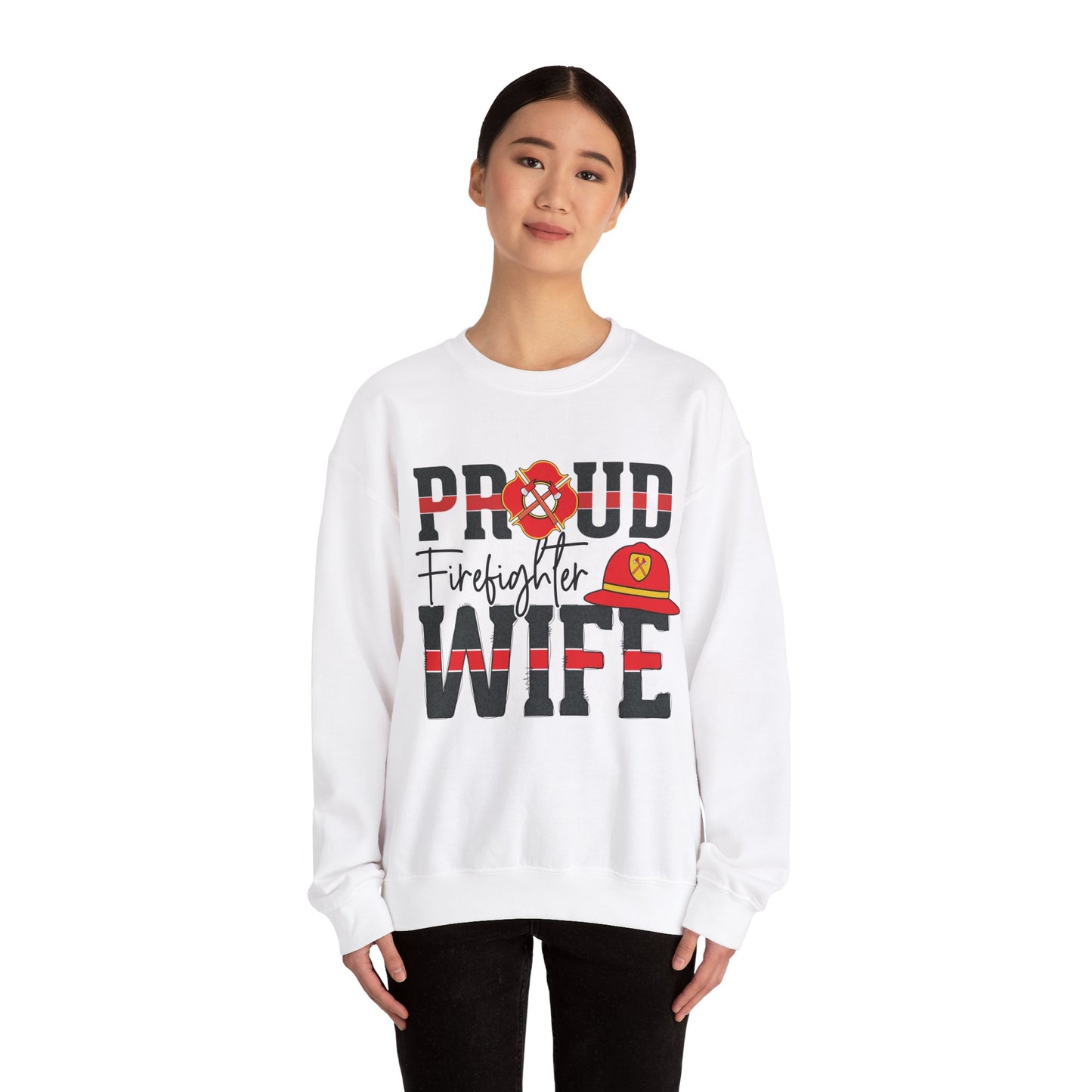Proud Firefighter Wife SWEATSHIRT