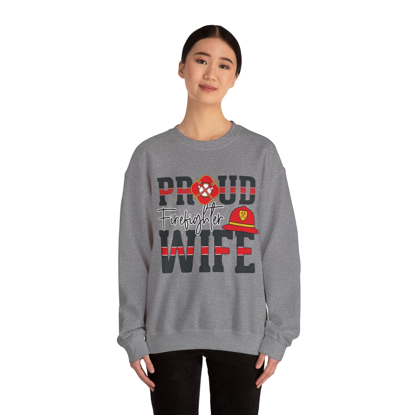 Proud Firefighter Wife SWEATSHIRT