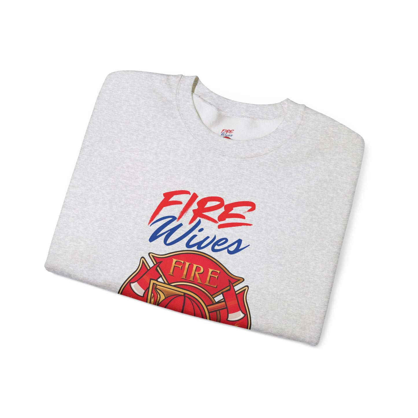 Fire Wives Crewneck Sweatshirt