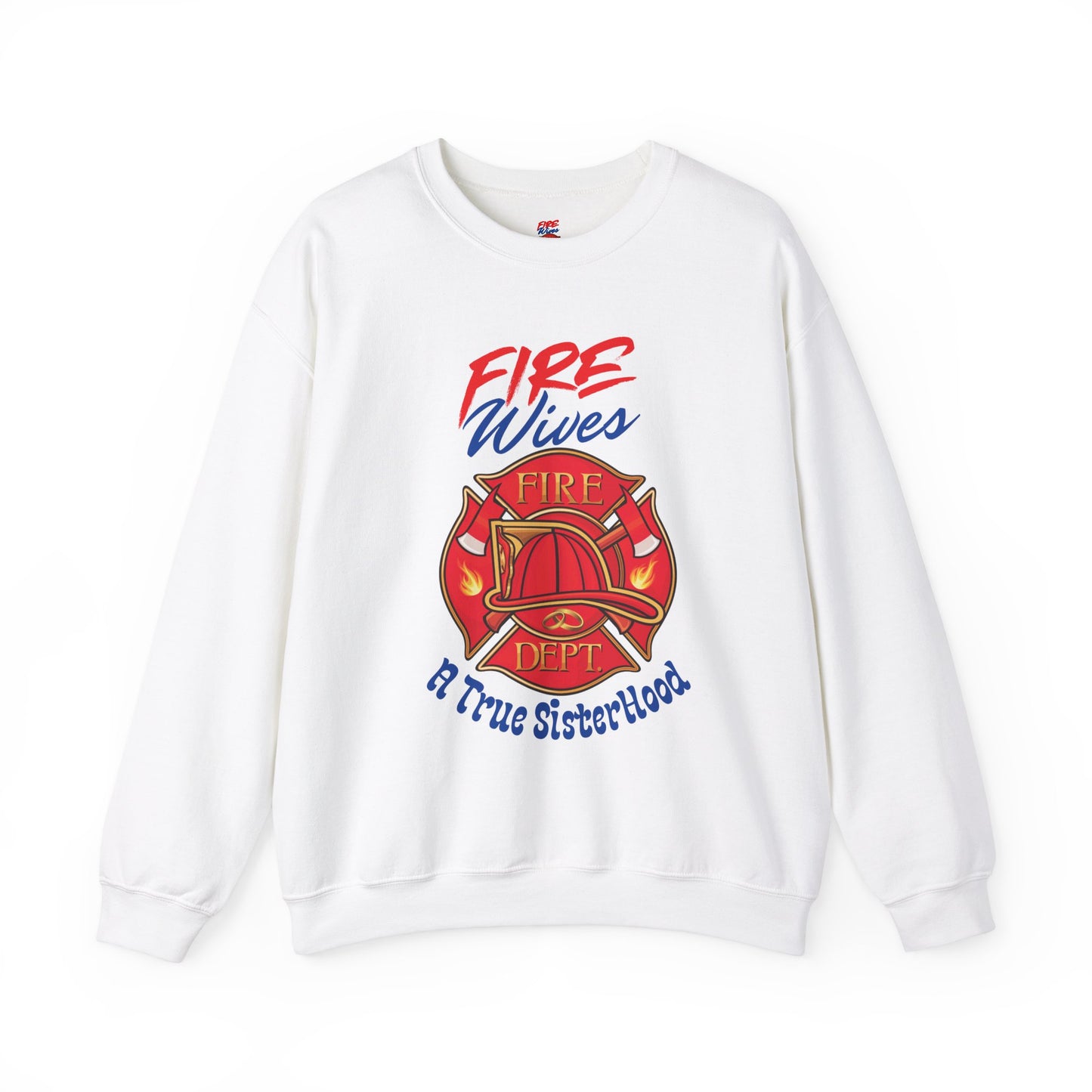 Fire Wives Crewneck Sweatshirt
