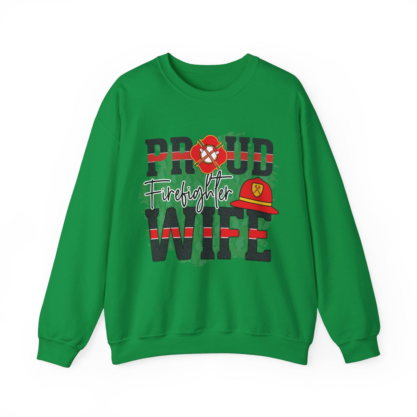 Proud Firefighter Wife SWEATSHIRT